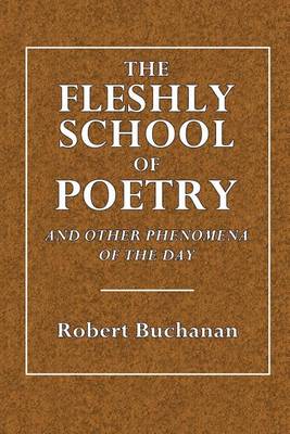 Book cover for The Fleshly School of Poetry