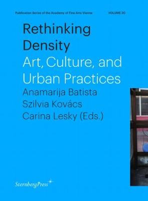 Book cover for Rethinking Density – Art, Culture, and Urban Practices