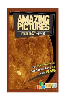 Book cover for Amazing Pictures and Facts about Venus