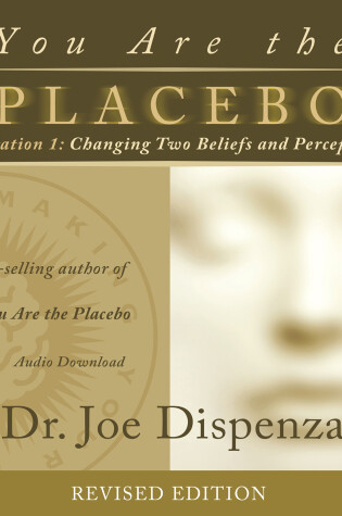Cover of You Are the Placebo Meditation 1 -- Revised Edition