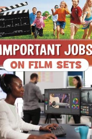 Cover of Important Jobs on Film Sets