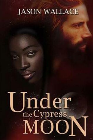 Cover of Under the Cypress Moon
