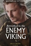 Book cover for Betrothed To The Enemy Viking
