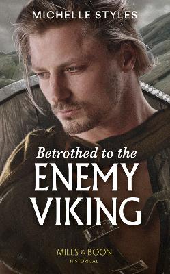 Cover of Betrothed To The Enemy Viking