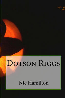 Cover of Dotson Riggs