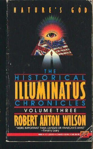 Book cover for Wilson Robert Anton : Historical Illuminatus Chronicles 3