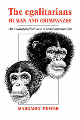 Book cover for The Egalitarians - Human and Chimpanzee