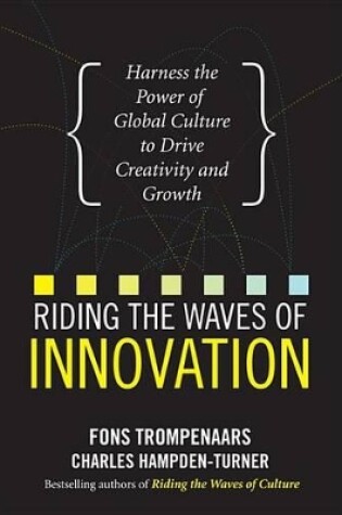 Cover of Riding the Waves of Innovation: Harness the Power of Global Culture to Drive Creativity and Growth
