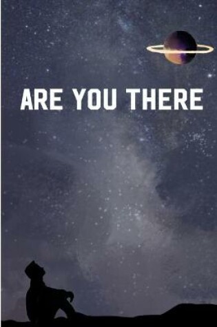 Cover of Are You There