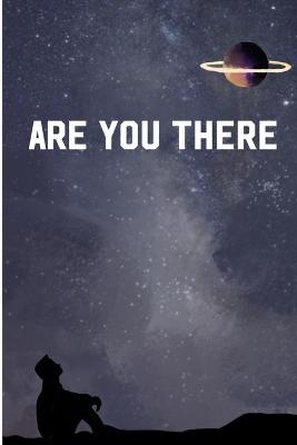 Book cover for Are You There