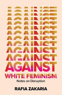 Book cover for Against White Feminism