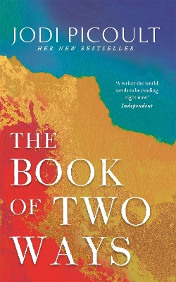 Book cover for The Book of Two Ways: The stunning bestseller about life, death and missed opportunities