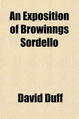 Book cover for An Exposition of Browinngs Sordello