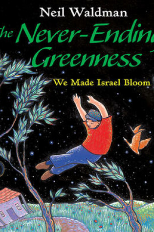 Cover of Never-Ending Greenness, The