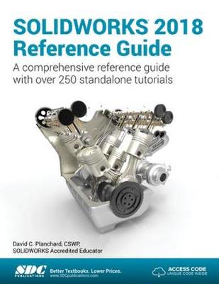 Book cover for SOLIDWORKS 2018 Reference Guide