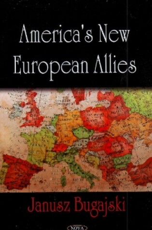 Cover of America's New European Allies