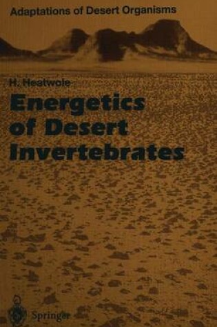 Cover of Energetics of Desert Invertebrates