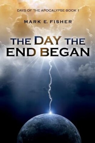 Cover of The Day the End Began