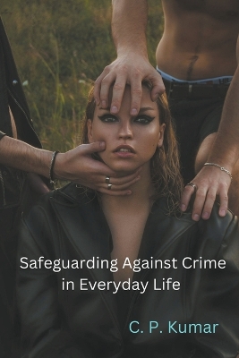 Book cover for Safeguarding Against Crime in Everyday Life