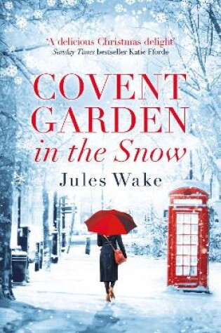 Cover of Covent Garden in the Snow