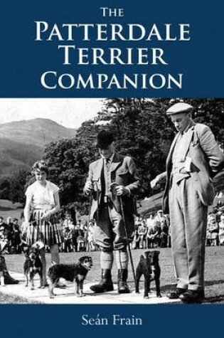 Cover of The Patterdale Terrier Companion