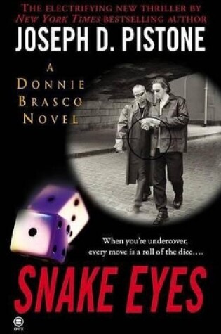 Cover of Snake Eyes: A Donnie Brasco No