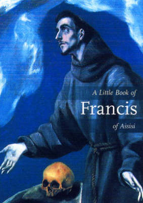 Book cover for A Little Book of Francis of Assisi