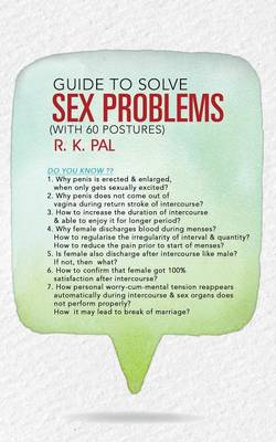 Book cover for Guide to Solve Sex Problems (with 60 Postures)