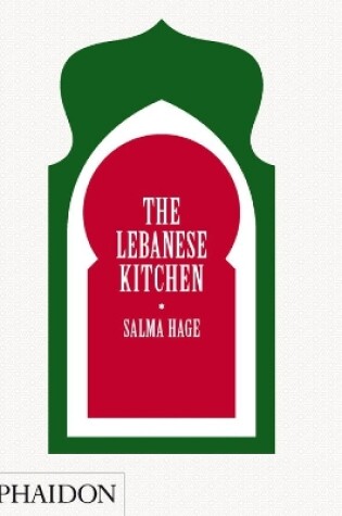 Cover of The Lebanese Kitchen