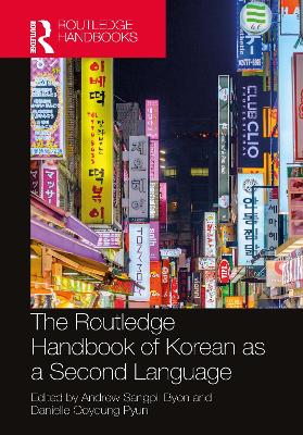Book cover for The Routledge Handbook of Korean as a Second Language