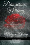 Book cover for Dangerous Misery