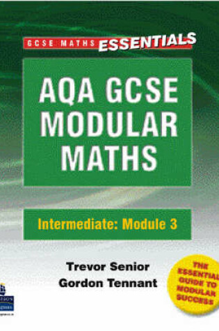 Cover of AQA Modular GCSE Maths: Intermediate Module 3 Number & Algebra Intermediate Module 3 Number and Algebra