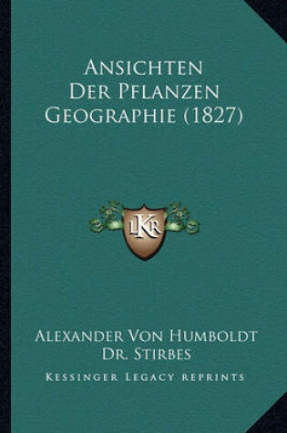 Cover of Ansichten Der Pflanzen Geographie (1827)