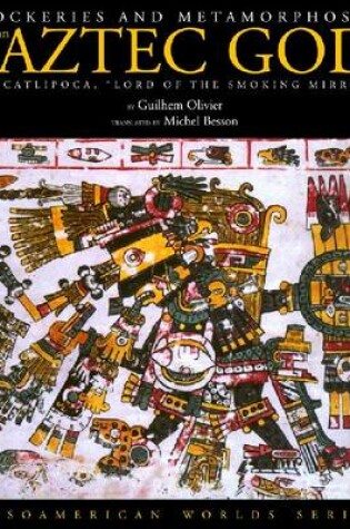 Cover of Mockeries and Metamorphoses of an Aztec God