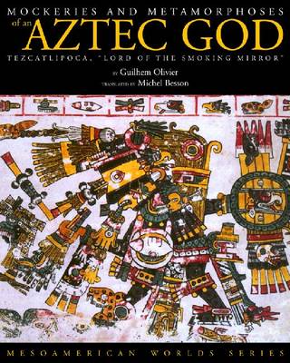 Book cover for Mockeries and Metamorphoses of an Aztec God