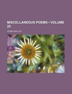 Book cover for Miscellaneous Poems (Volume 25)