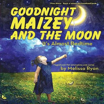 Book cover for Goodnight Maizey and the Moon, It's Almost Bedtime