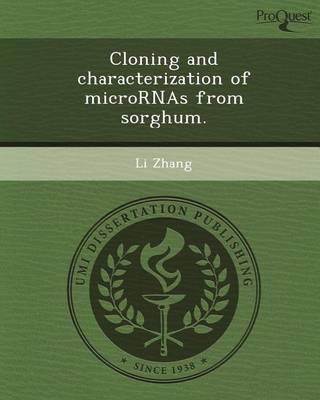 Book cover for Cloning and Characterization of Micrornas from Sorghum