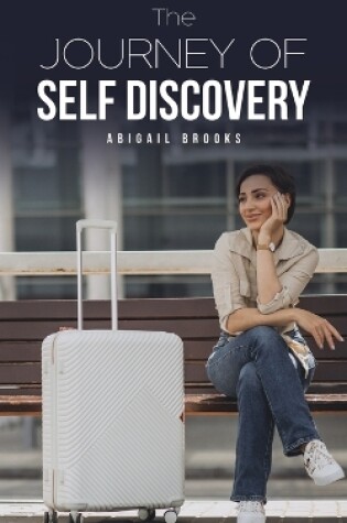 Cover of The Journey of Self Discovery