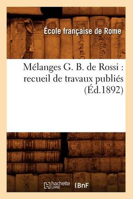 Cover of Melanges G. B. de Rossi: Recueil de Travaux Publies (Ed.1892)