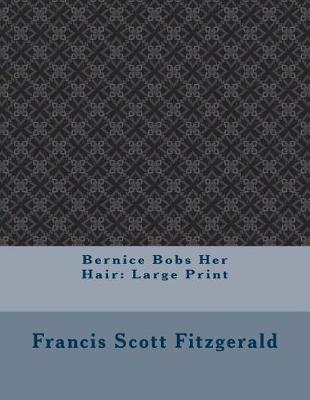 Book cover for Bernice Bobs Her Hair