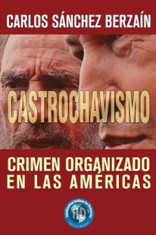 Cover of Castrochavismo