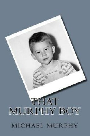 Cover of That Murphy Boy