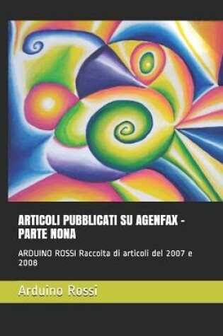 Cover of Articoli Pubblicati Su Agenfax - Parte Nona