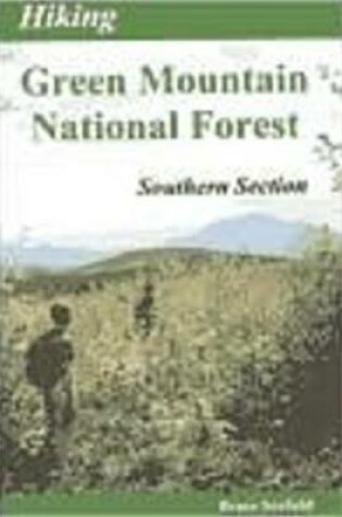 Cover of Hiking Green Mountain National Forest