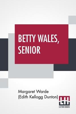 Book cover for Betty Wales, Senior