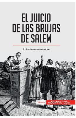 Book cover for El juicio de las brujas de Salem