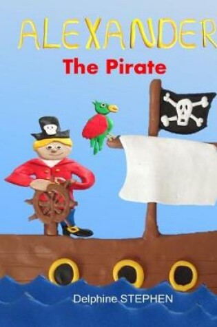 Cover of Alexander the Pirate