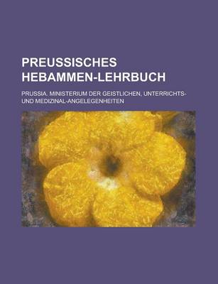 Book cover for Preussisches Hebammen-Lehrbuch