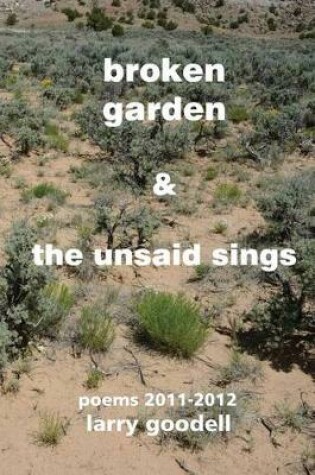 Cover of Broken Garden & The Unsaid Sings